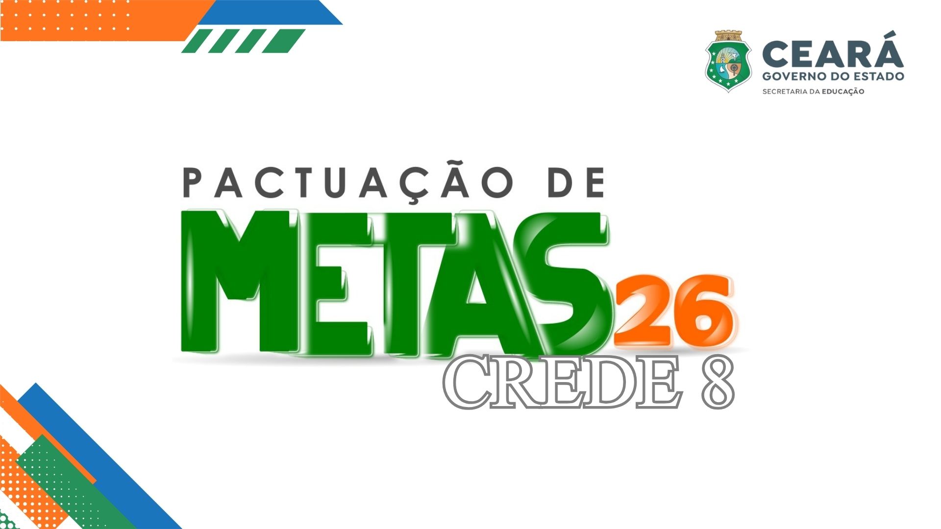 CREDE 8 realiza encontro para pactuação de metas do Programa de Aprendizagem na Idade Certa